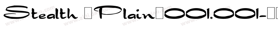 Stealth (Plain)001.001字体转换